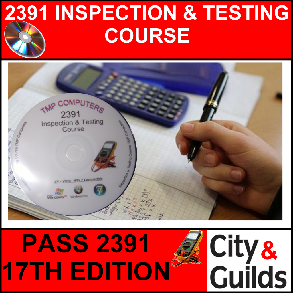 CITY AND GUILDS 2391 INSPECTION AND TESTING COURSE 17TH EDITION